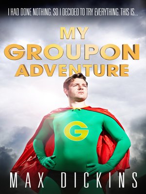 cover image of My Groupon Adventure